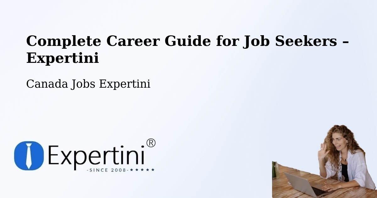 Career Guide for Job Seekers – Goderich - Goderich, Canada Jobs Expertini