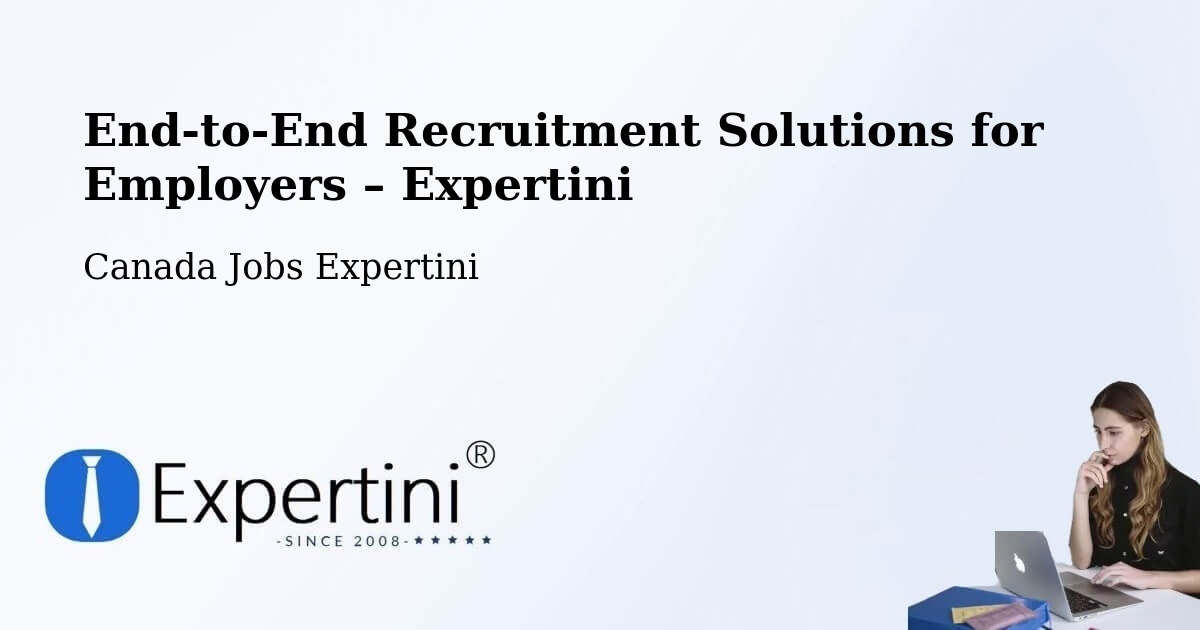 Recruitment Solutions for Employers – Goderich - Goderich, Canada Jobs Expertini